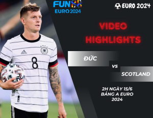 Xem ngay video highlights trận đấu Đức 5-1 Scotland vào 2h ngày 15/6 tại bảng A Euro 2024. Thưởng thức những pha bóng đỉnh cao và bàn thắng đẹp mắt từ các ngôi sao hàng đầu.